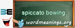 WordMeaning blackboard for spiccato bowing